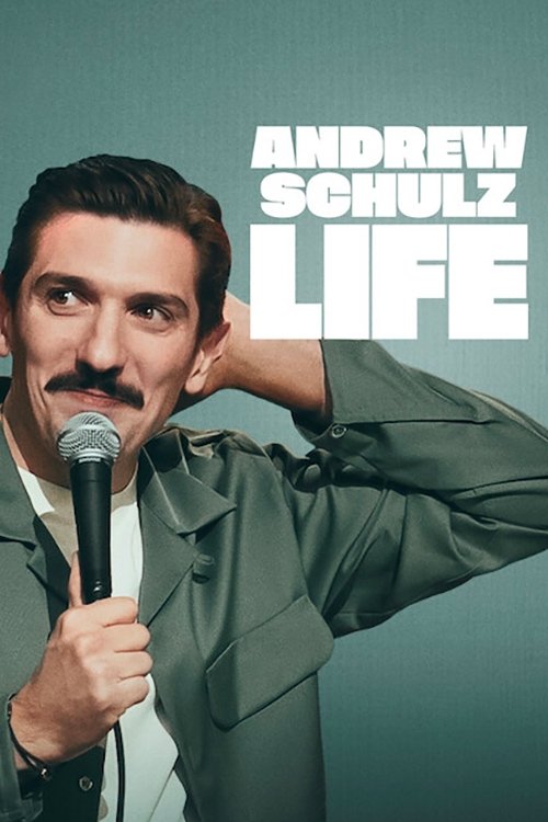 Andrew Schulz Life (2025) [10744] (A1756296705) [[Movies]] --Plex--